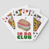 In Da Club Turkey Club Sandwich Funny Foodie Diner Speelkaarten (Achterkant)