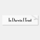 In Darwin vertrouw ik Bumpersticker (Voorkant)