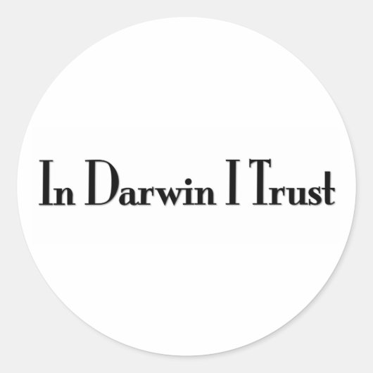 In Darwin vertrouw ik Ronde Sticker (Voorkant)