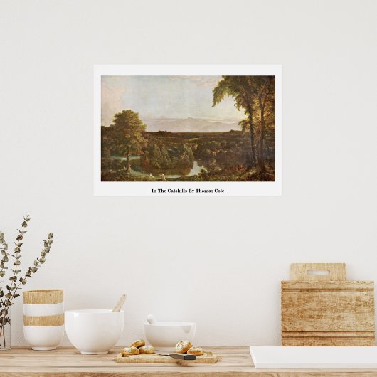 In de Catskills by Thomas Cole Poster (Keuken)