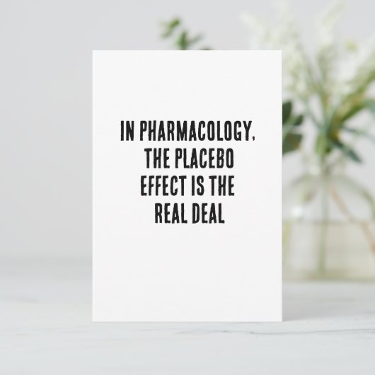 In de farmacologie is het placebo-effect het echte bedankkaart (Staand voorkant)