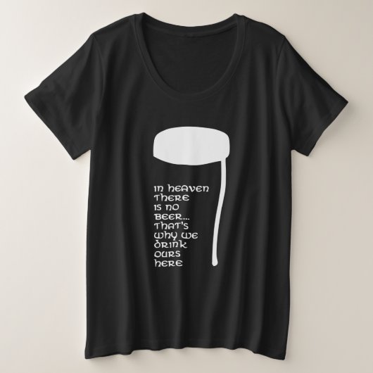In de hemel is geen bier grote maat t-shirt (Design voorkant)