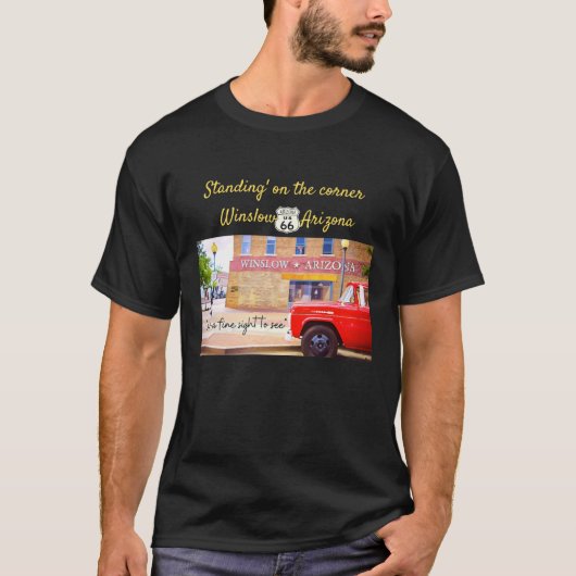 In de hoek staan Winslow Arizona T-shirt (Voorkant)