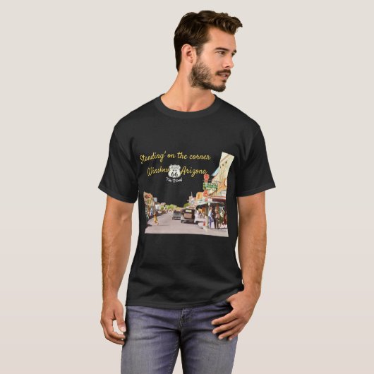 In de hoek staan Winslow Arizona T-shirt (Voorkant volledig)