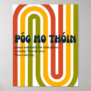 In de jaren 70 geïnspireerde Ierse Póg mo thóin Poster