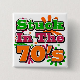 In de jaren '70. vierkante button 5,1 cm