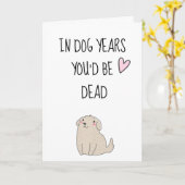 In de jaren 's ochtends zou je dood zijn, grappige kaart (Gele Bloem)