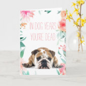 "In de Jaren van de Hond bent u de Dode" Grappige Kaart (Gele Bloem)