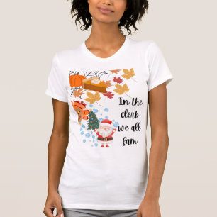 In de kerk zijn we allemaal beroemd t-shirt