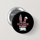 In de leraar Bunny Easter Egg Hunting Spring Wom Ronde Button 5,7 Cm (Voorkant /achterkant)