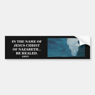 IN DE NAAM VAN JESUS CHRIST BUMPERSTICKER