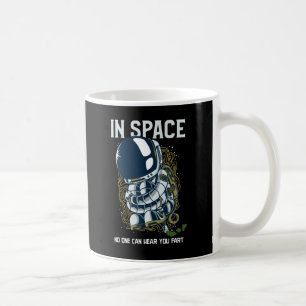 In de ruimte kun je niet horen dat je flauw valt. koffiemok