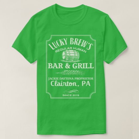 In de schaduwen Lucky Brews Bar en Grill T-shirt (Design voorkant)