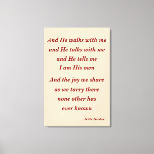 In de tuin Hymn Quote Canvas Afdruk