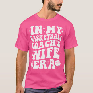 In de vrouw van mijn basketbalcoach, Era Groovy Ba T-shirt