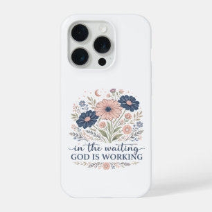 In de Wachttijd Werkt God iPhone Hoes 15 Pro Case