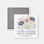 In de Wachttijd Werkt God Magneet (Voorkant / Achterkant)