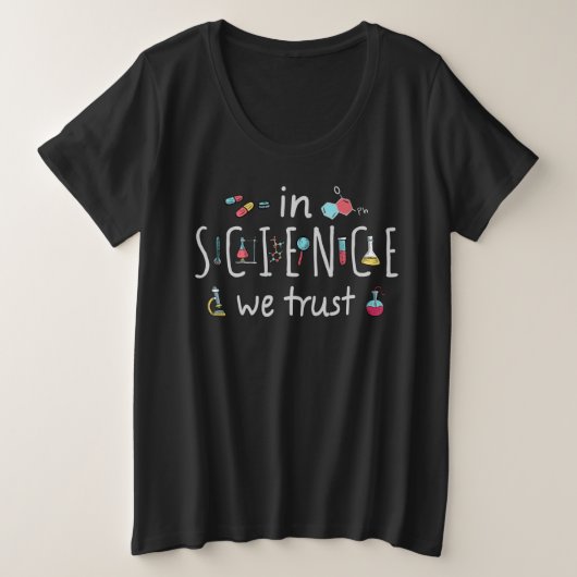 In de wetenschap vertrouwen we grote maat t-shirt (Design voorkant)