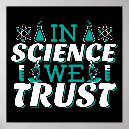 In de wetenschap vertrouwen wij het citaat - Leerd Poster (Voorkant)