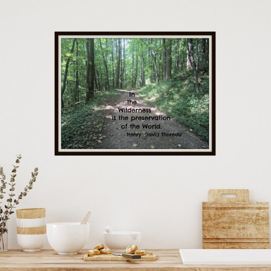 In de wildernis: citaat van Henry David Thoreau Poster (Keuken)