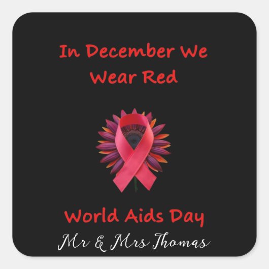 In december Draag we Red Unite voor Wereldaidsdag Vierkante Sticker (Voorkant)