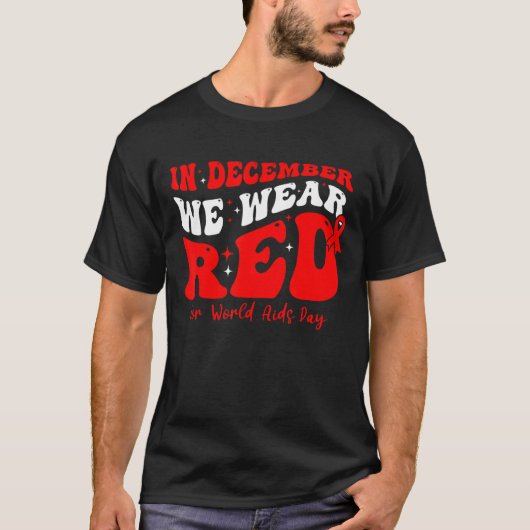 In december Draag we rood voor de wereldaidsdag. T-shirt (Voorkant)