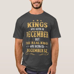 In december geboren koningen worden op de dag van t-shirt