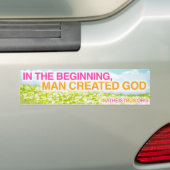 IN DEN BEGINNE SCHIEP DE MENS GOD - bumpersticker (Op auto)
