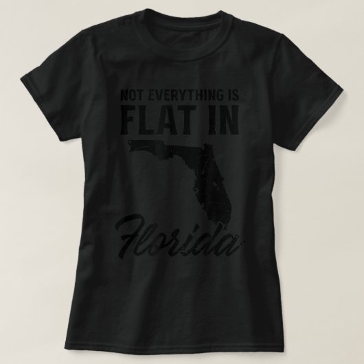 In Design Florida is niet alles plat. T-shirt (Design voorkant)
