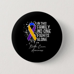 In deze familie vecht alleen Shirt blaaskanker Ronde Button 5,7 Cm