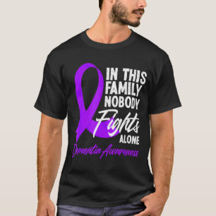 In Deze Familie Vecht Niemand Alleen Dementie T-shirt