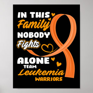 In deze familie vecht niemand alleen team leukemie poster