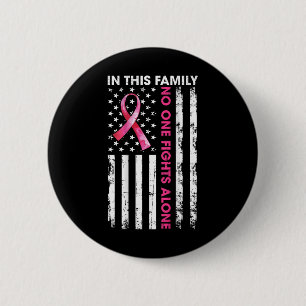 In deze familie vecht niemand alleen tegen borstka ronde button 5,7 cm