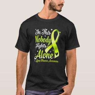 In deze familie vecht niemand alleen tegen de ziek t-shirt