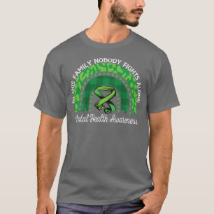 In deze familie vecht niemand alleen tegen geestel t-shirt