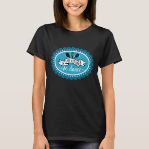 In deze keuken dansen we - keuken Humor T-shirt