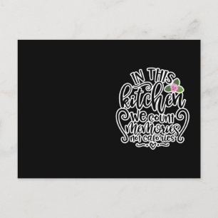 In deze keuken tellen we herinneringen, geen calor briefkaart