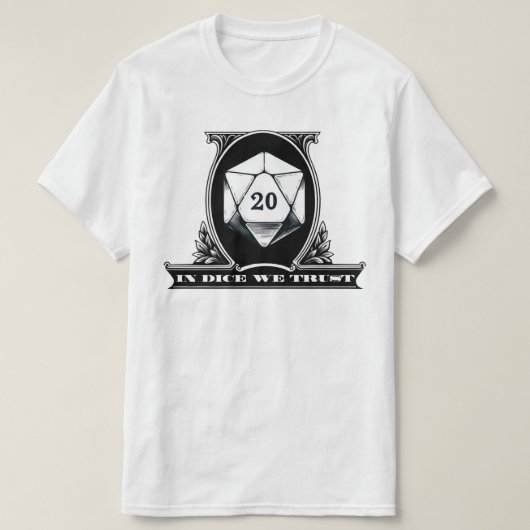 In Dice vertrouwen we - Dungeon D20 Dice Dollar Bi T-shirt (Design voorkant)
