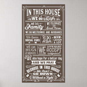 In Dit Huis Doen We Autisme Familie Citaat Typogra Poster