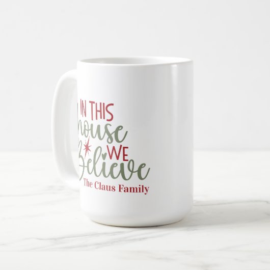 In dit Huis geloven we in Schattigee kerst op maat Koffiemok (Voorkant links)