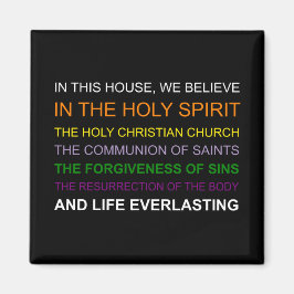 In dit huis geloven we magneet