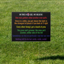 In dit Huis geloven we - Yard Sign