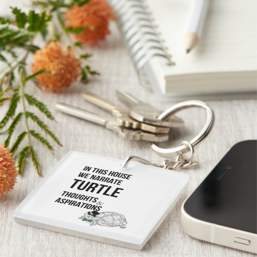 IN DIT HUIS Grappige schildpad liefhebbers citaat Sleutelhanger (Voorkant Rechts)