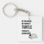 IN DIT HUIS Grappige schildpad liefhebbers citaat Sleutelhanger (voorkant)