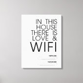 In dit huis is er liefde en WiFi Wall Art Canvas Afdruk (Voorkant)