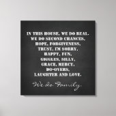 In dit Huis maken we een familiekrijfdruk Canvas Afdruk (Voorkant)