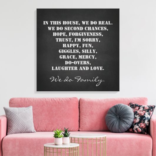 In dit Huis maken we een familiekrijfdruk Canvas Afdruk (Insitu (Woonkamer))