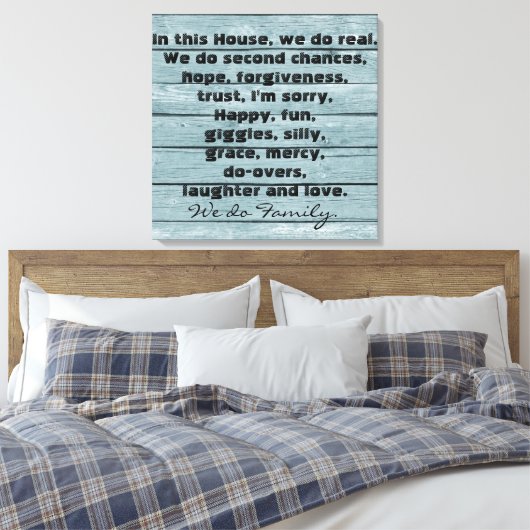 In dit Huis maken we een familiekrijfdruk Canvas Afdruk (Insitu (Slaapkamer))