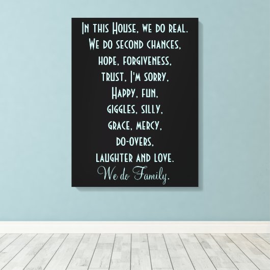 In dit Huis maken we familiekandidaat-canvas afdru Canvas Afdruk (Insitu (Houten vloer))