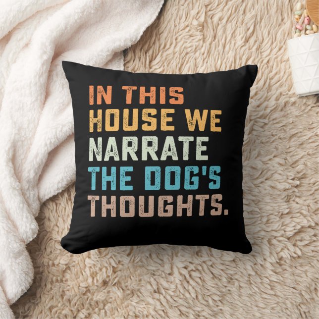 In dit huis vertellen we de gedachten van de hond kussen (Deken)